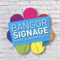 Bangor Signage, Print and Embroidery